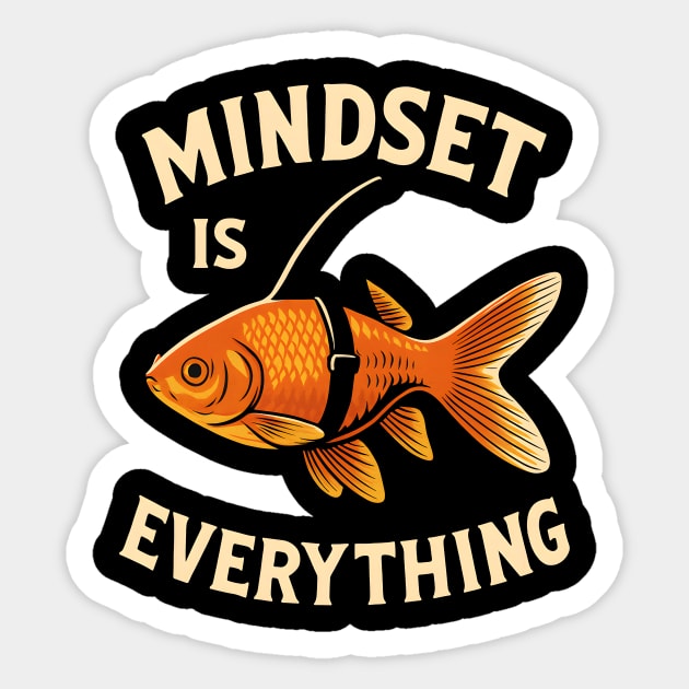 Mindset Motivational quote Cute Goldfish Shark Sticker by logiamerch